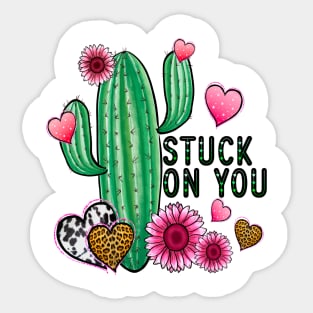 Stuck On You T Shirt Valentine T shirt For Women Sticker